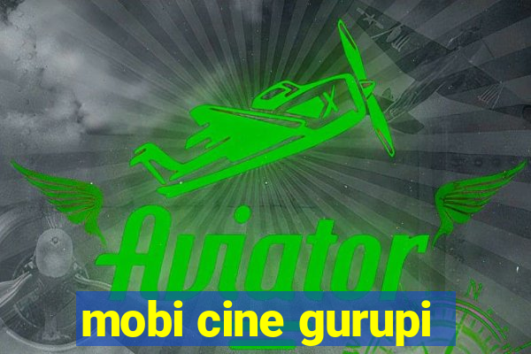 mobi cine gurupi